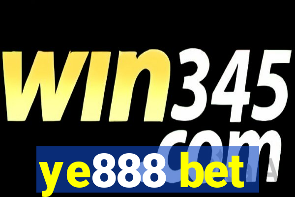 ye888 bet