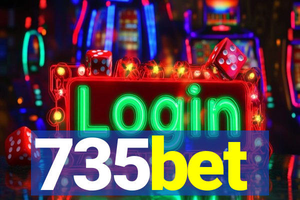 735bet