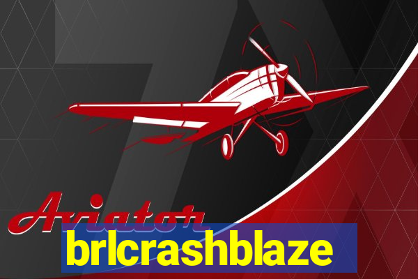 brlcrashblaze