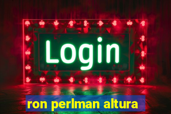 ron perlman altura