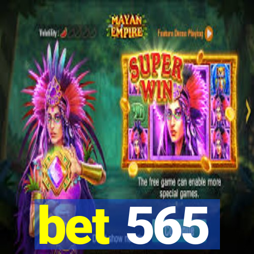 bet 565
