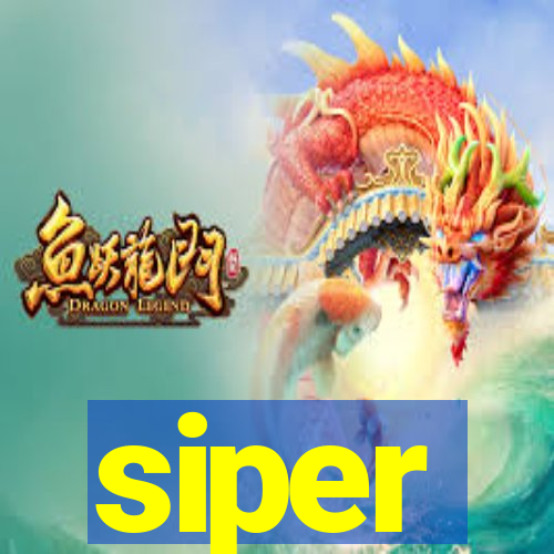 siper