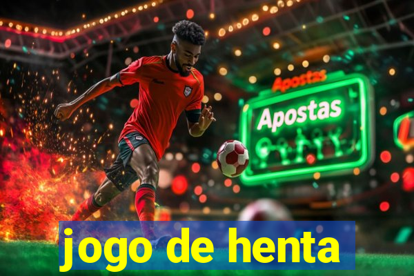 jogo de henta