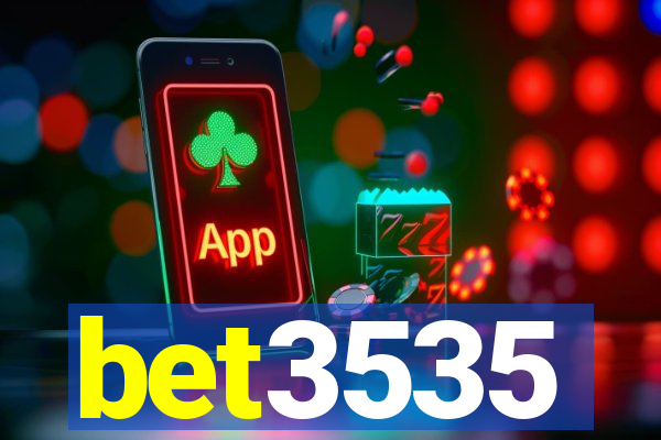 bet3535