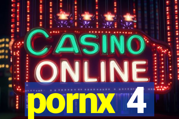 pornx 4