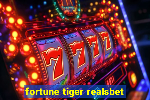 fortune tiger realsbet
