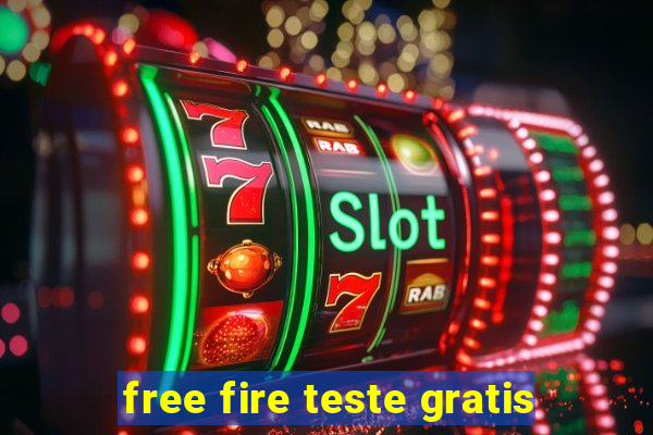 free fire teste gratis