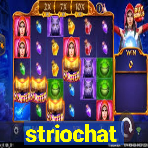 striochat