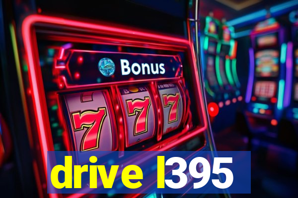 drive l395