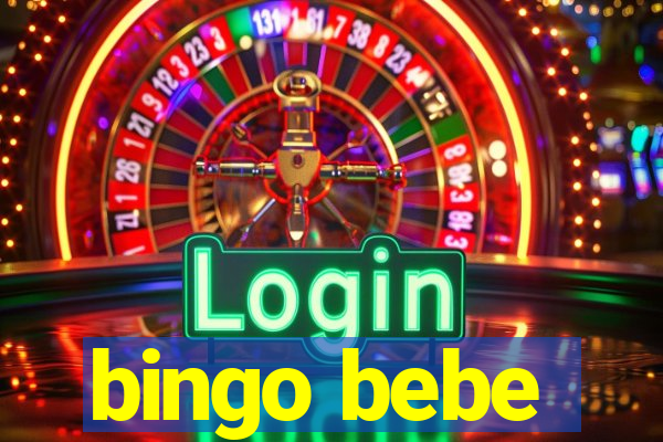bingo bebe