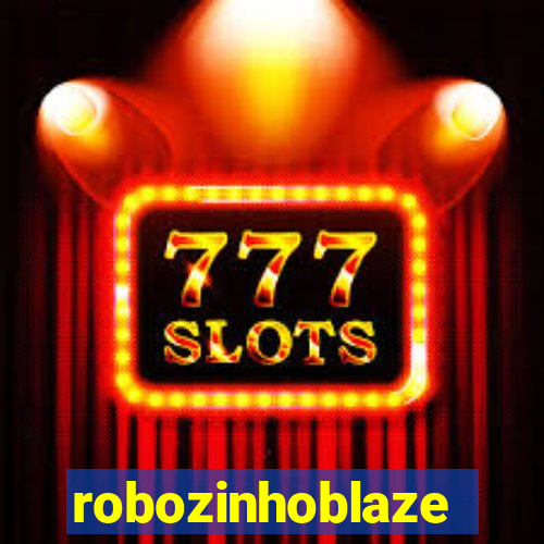 robozinhoblaze