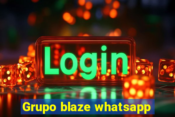 Grupo blaze whatsapp