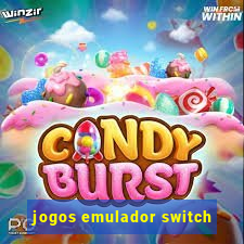 jogos emulador switch